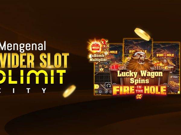Mengenal Provider Slot No Limit City
