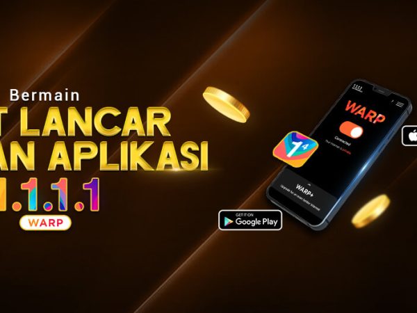 Bermain Slot Lancar Dengan APLIKASI 1.1.1.1 WARP