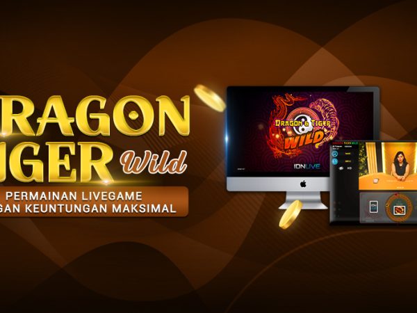 Dragon Tiger Wild: Permainan livegame dengan Keuntungan Maksimal