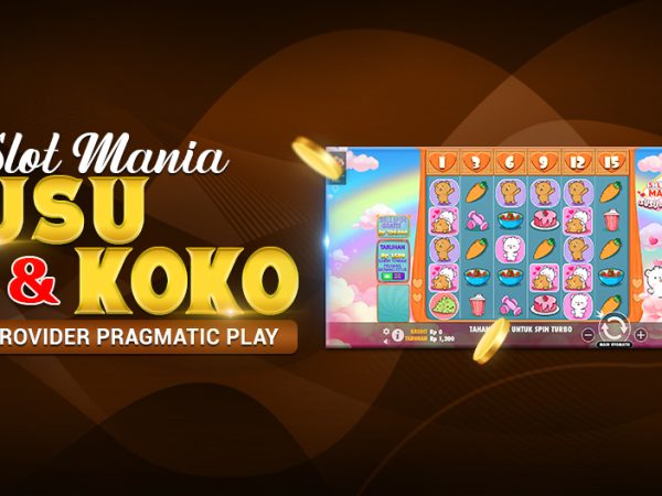 Slot Mania Susu & Koko Dari Provider Pragmatic Play
