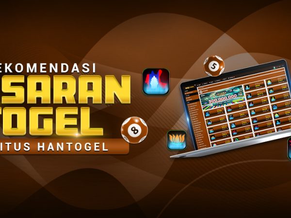 Rekomendasi Pasaran Togel di Situs Hantogel