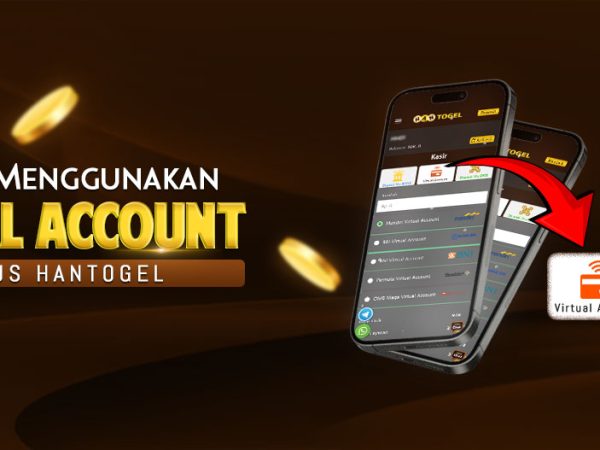 Deposit Menggunakan Virtual Account di Situs Hantogel