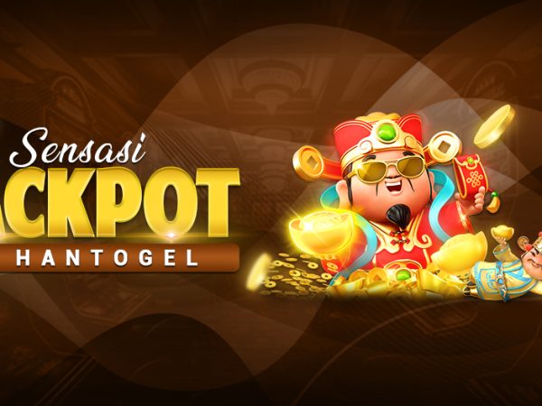 Sensasi Jackpot di HANTOGEL