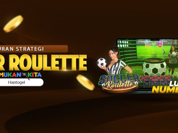 Aturan Strategi Soccer Roulette