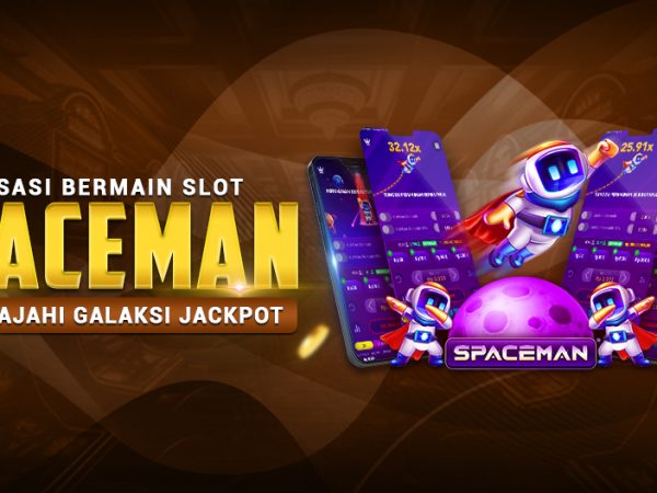 Sensasi Bermain Slot Spaceman: Menjelajahi Galaksi Jackpot
