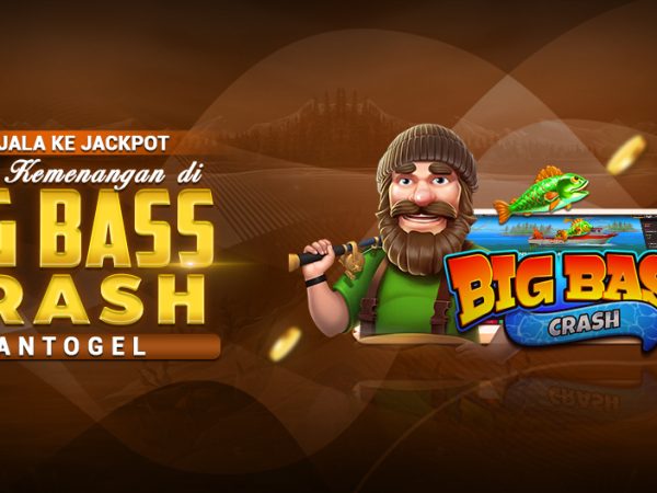 Dari Jala ke Jackpot: Kisah Kemenangan di Big Bass Crash Hantogel