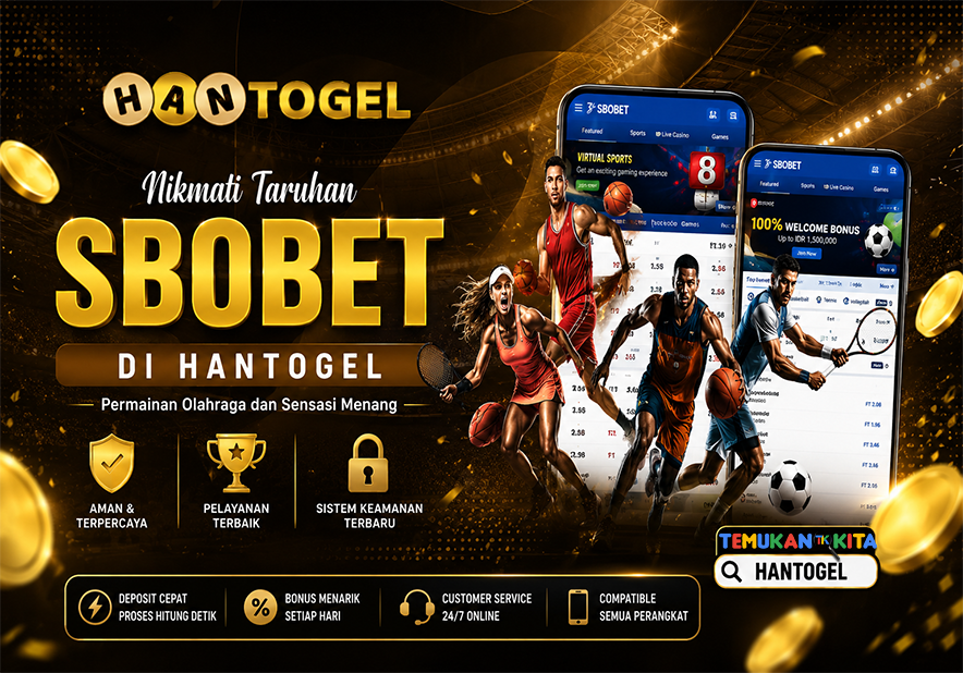 Nikmati Taruhan SBOBET di HANTOGEL : Permainan Olahraga dan Sensasi Menang