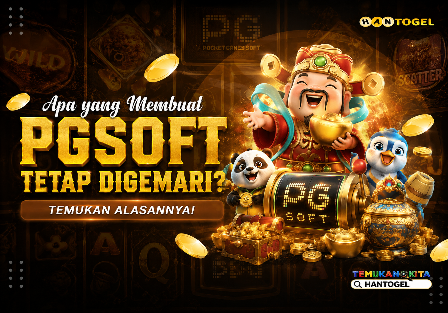 Apa yang Membuat PGSOFT Tetap Digemari?