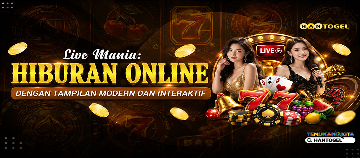 Live Mania: Hiburan Online dengan Tampilan Modern dan Interaktif