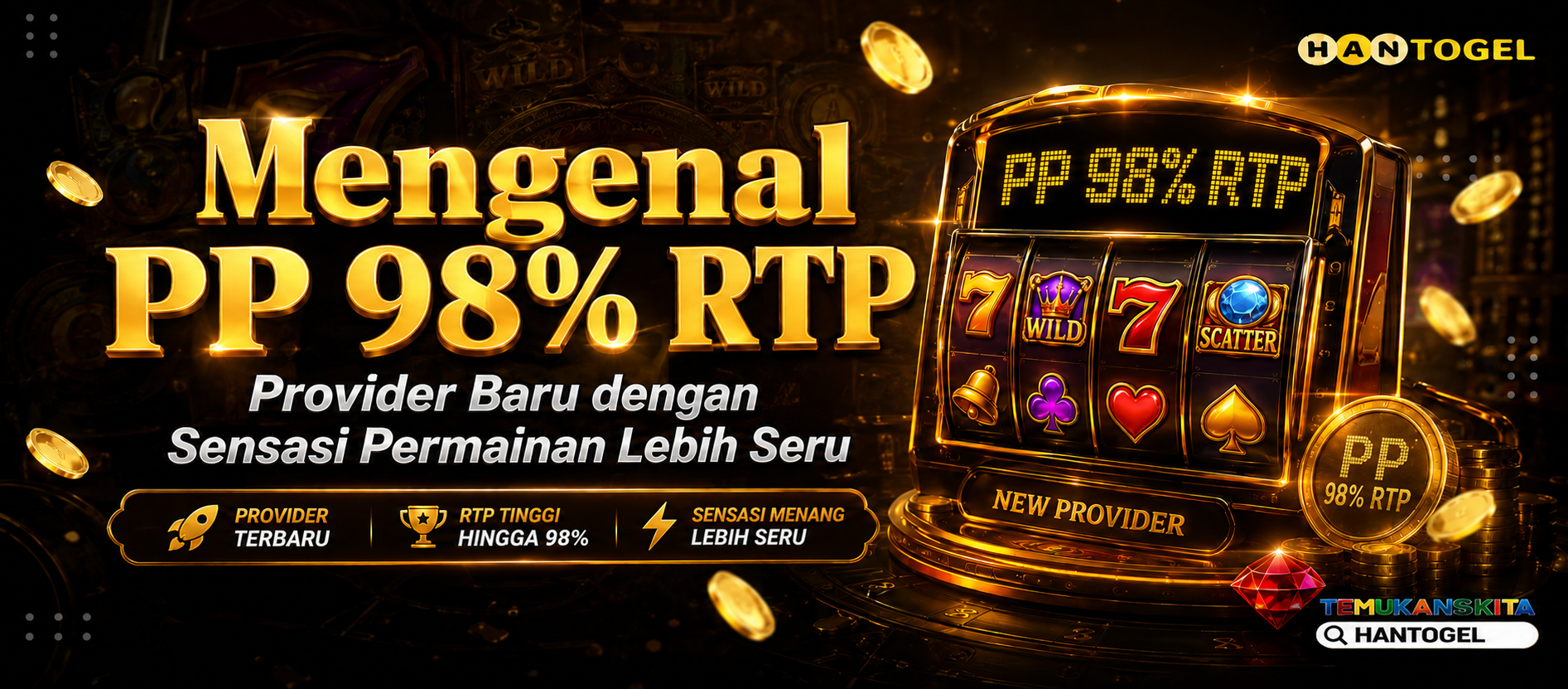Mengenal PP 98% RTP, Provider Baru dengan Sensasi Permainan Lebih Seru
