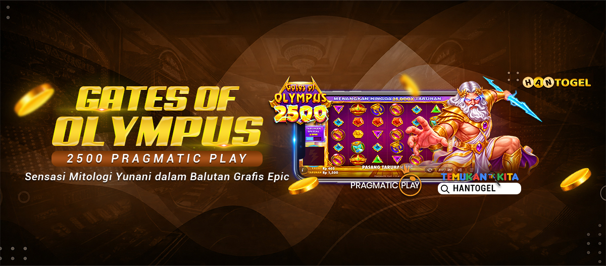 Gates Of Olympus 2500 Pragmatic Play: Sensasi Mitologi Yunani dalam Balutan Grafis Epic